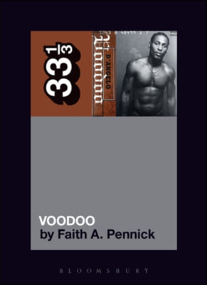 D&#39;Angelo&#39;s Voodoo