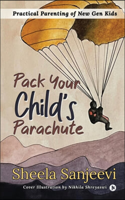 Pack your Child&#39;s Parachute