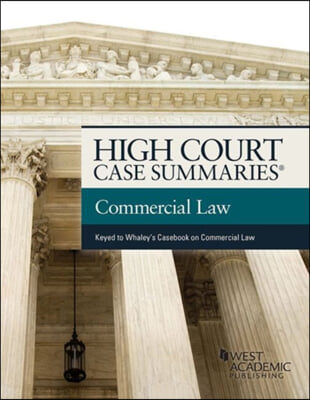 High Court Cases Summaries on Commercial Law