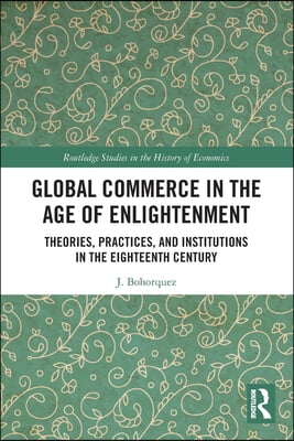 Global Commerce in the Age of Enlightenment