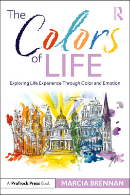 The Colors of Life: Exploring Life Experience Through Color and Emotion