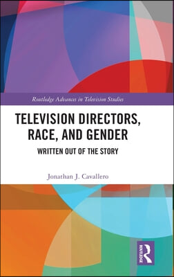 Television Directors, Race, and Gender