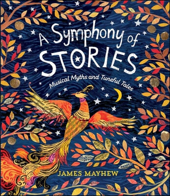 A Symphony of Stories: Musical Myths and Tuneful Tales