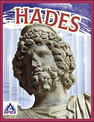 Greek Gods and Goddesses: Hades