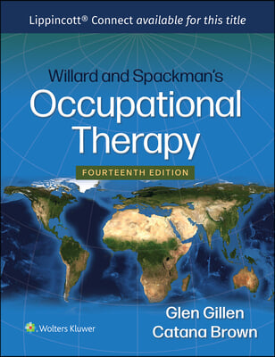 Willard and Spackman&#39;s Occupational Therapy