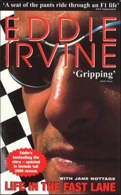 Eddie Irvine: Life in the Fast Lane