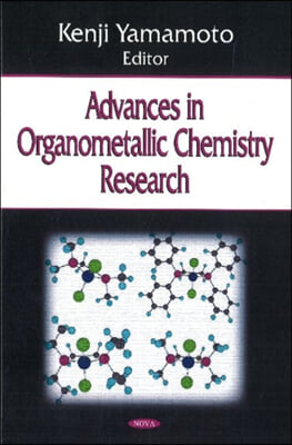 Advances in Organometallic Chemistry Research