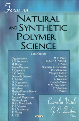 Focus on Natural &amp; Synthetic Polymer Science