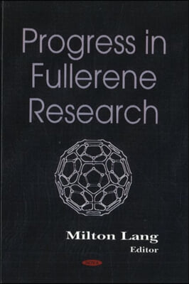 Progress in Fullerene Research