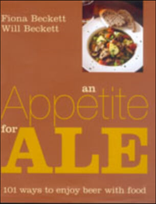 An Appetite for Ale