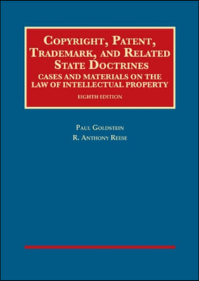 Copyright, Patent, Trademark, and Related State Doctrines