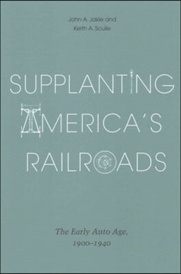 Supplanting America&#39;s Railroads