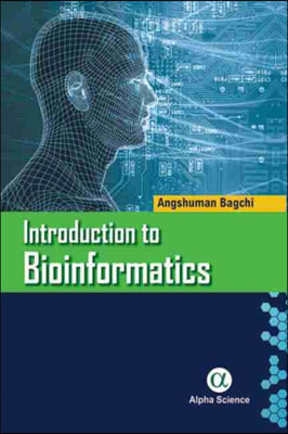 Introduction to Bioinformatics