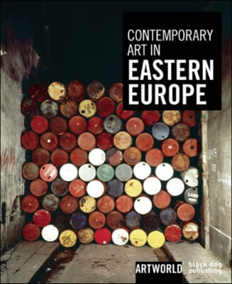 Contemporary Art in Eastern Europe