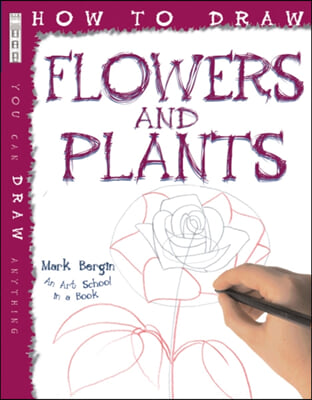 How To Draw Flowers And Plants