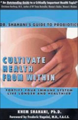 Cultivate Health From Within