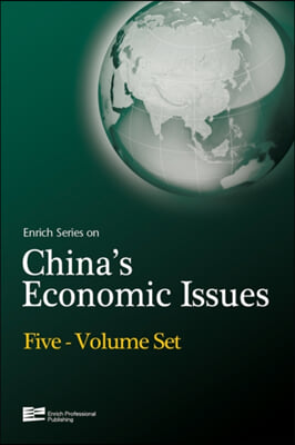 Enrich Series on China&#39;s Economic Issues Volumes 1-5 Set