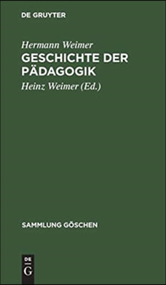 Geschichte der P&#228;dagogik