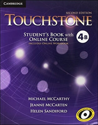 Touchstone Level 4 Student&#39;s Book with Online Course B (Includes Online Workbook)
