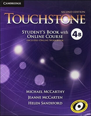 Touchstone Level 4 Student's Book with Online Course B (Includes Online Workbook)