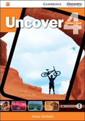 Uncover Level 4 Teacher&#39;s Book