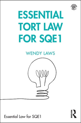 Essential Tort Law for SQE1