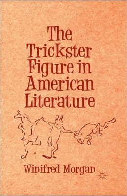 The Trickster Figure in American Literature