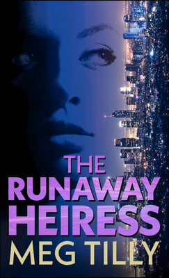 The Runaway Heiress