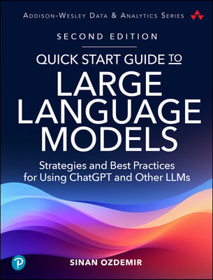 Quick Start Guide to Large Language Models