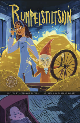 Rumpelstiltskin: A Discover Graphics Fairy Tale