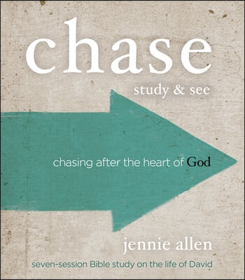 Chase Bible Study Guide Plus Streaming Video: Chasing After the Heart of God