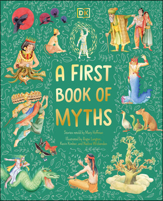 A First Book of Myths: Uncover Tales of Gods and Monsters