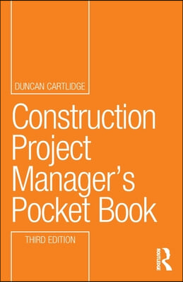 Construction Project Manager’s Pocket Book