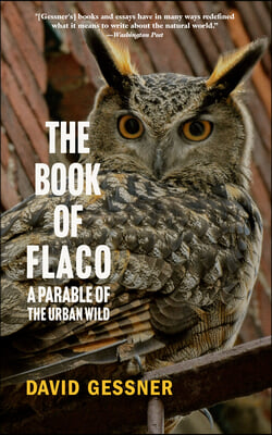 The Book of Flaco: The World's Most Famous Bird