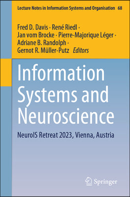 Information Systems and Neuroscience: Neurois Retreat 2023, Vienna, Austria