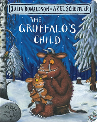 The Gruffalo&#39;s Child