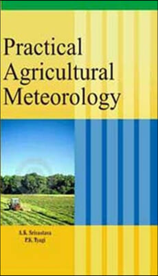 Practical Agricultural Meteorology