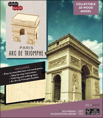 IncrediBuilds: Paris: Arc de Triomphe 3D Wood Model