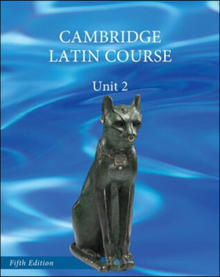 North American Cambridge Latin Course Unit 2 Student&#39;s Book