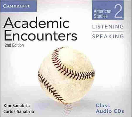 Academic Encounters Level 2 Class Audio CDs (2) Listening and Speaking: American Studies