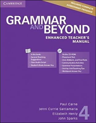 Grammar and Beyond Level 4 Enhanced Teacher&#39;s Manual [With CDROM]