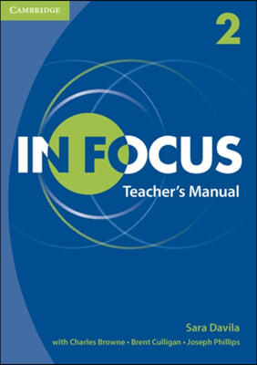 In Focus Level 2 Teacher&#39;s Manual