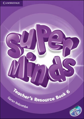 Super Minds Level 6 Teacher's Resource Book + Audio Cd