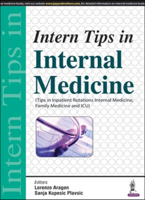 The Intern Tips in Internal Medicine