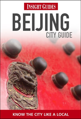 Insight Guides Beijing City Guide