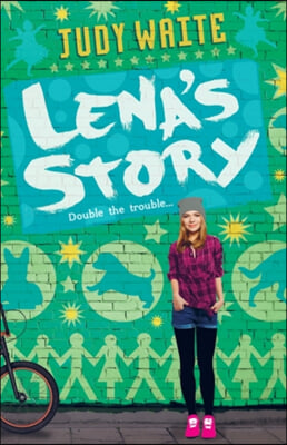 Lena&#39;s Story