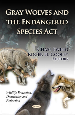 Gray Wolves and the Endangered Species Act