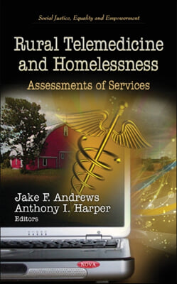 Rural Telemedicine and Homelessness