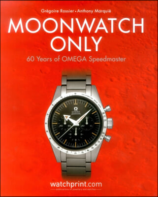 Moonwatch Only