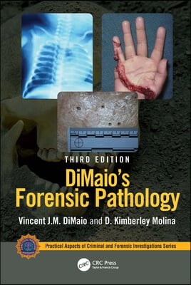 DiMaio&#39;s Forensic Pathology